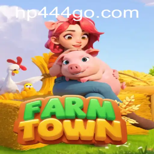 Exploring the Virtual World of FarmTown and the Magic of hp444